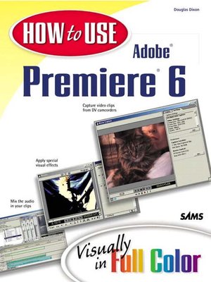 cover image of How to Use Adobe  Premiere  6